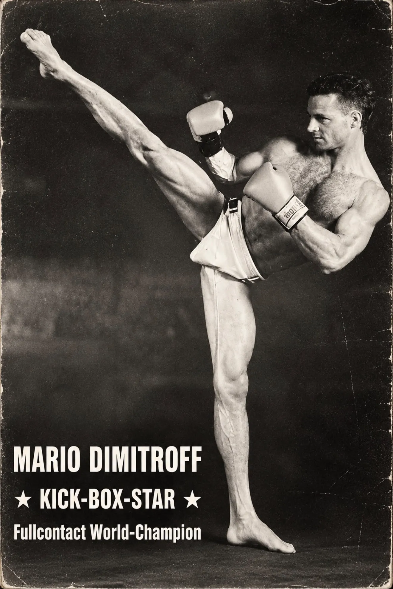 Plakat: Mario Dimitroff, Kick-Box-Star, Fullcontact World-Champion